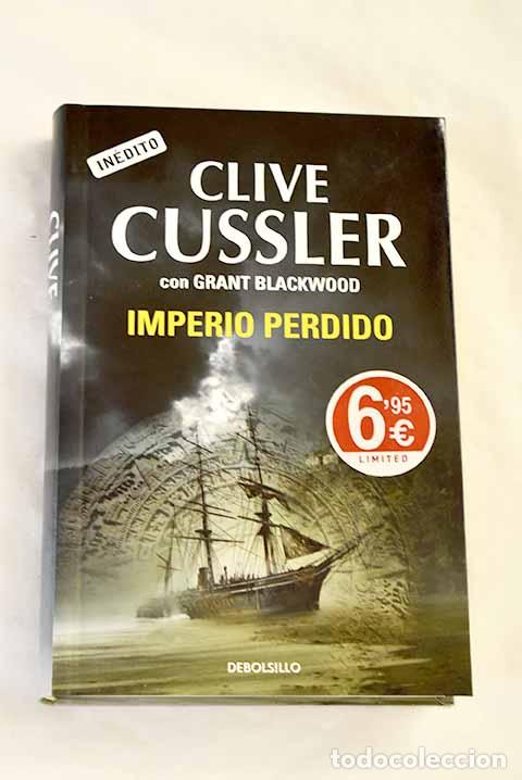 Libros: Imperio perdido: Cussler, Clive.- Cussler, Clive