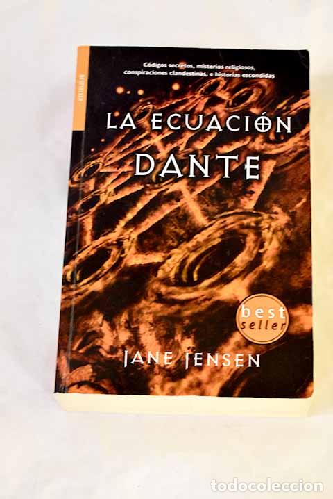 Libros: La ecuaci&oacute;n Dante: Jensen, Jane.- Jensen, Jane