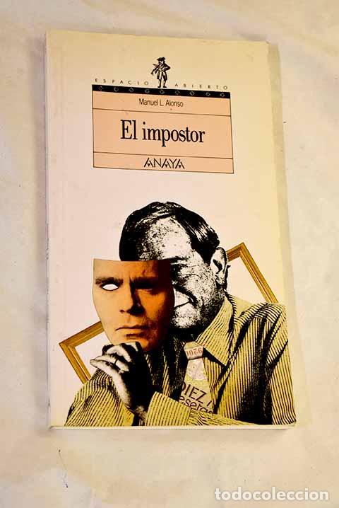 Livres: El impostor: Alonso, Manuel L..- Alonso, Manuel L.