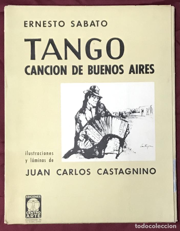 Libros: Tango. Canci&oacute;n de Buenos Aires - S&aacute;bato, Ernesto - Foto 2