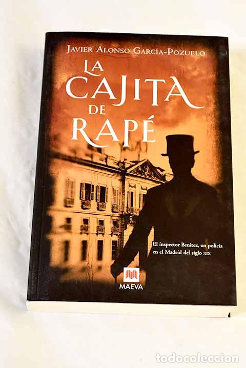 Livres: La cajita de rap&eacute;: Alonso Garc&iacute;a-Pozuelo, Javier.- Alonso Garc&iacute;a-Pozuelo, Javier