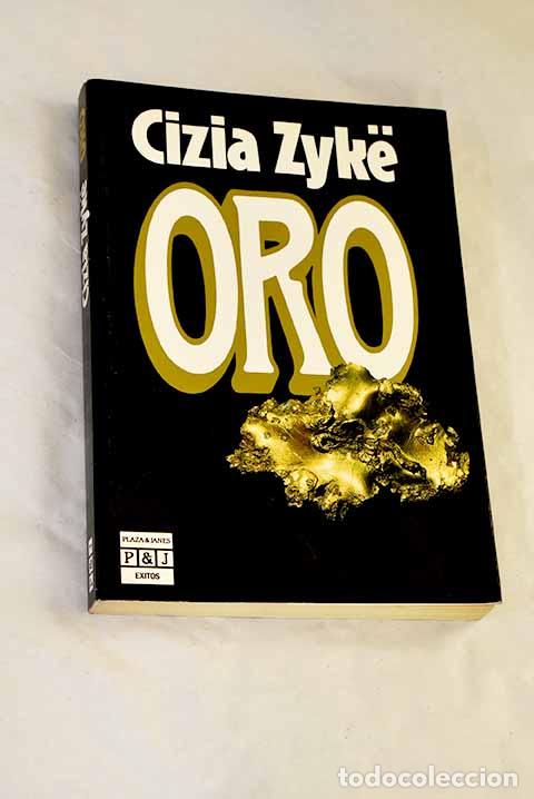 Livres: Oro: Zyk&euml;, Cizia: Plaza & Jan&eacute;s..- Zyk&euml;, Cizia