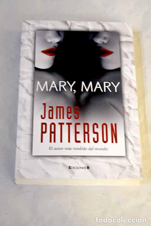 Libros: Mary, Mary: Patterson, James.- Patterson, James