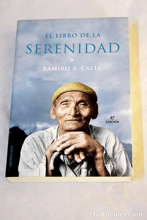 Libros: El libro de la serenidad.- Calle, Ramiro
