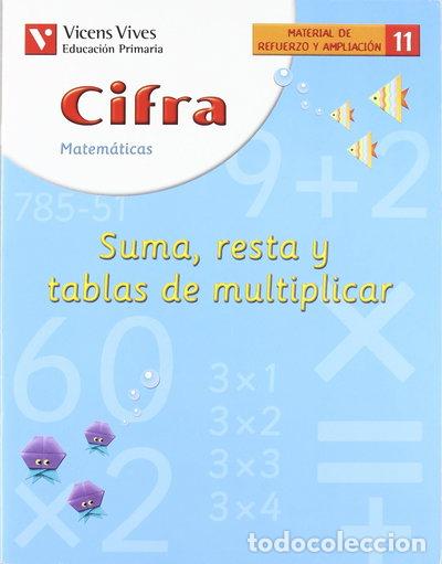 B&uuml;cher: Cifra C-11 Suma, Resta Y Tablas Mul.- 9788431680619