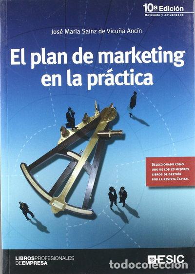 B&uuml;cher: El plan de marketing en la pr&aacute;ctica- 9788473564465