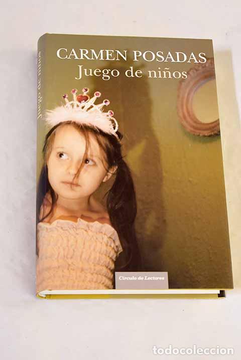 B&uuml;cher: Juego de ni&ntilde;os: Posadas, Carmen.- Posadas, Carmen