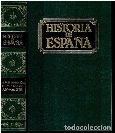 books: Historia de Espa&ntilde;a. Tomo VIII. La Restauraci&oacute;n. El reinado de Alfonso XIII- 9788474619201