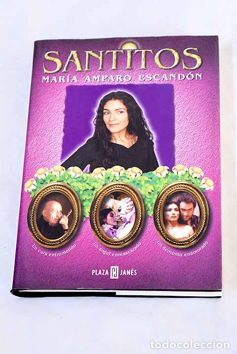 books: Santitos: Escand&oacute;n, Mar&iacute;a Amparo.- Escand&oacute;n, Mar&iacute;a Amparo