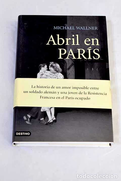 books: April in Paris: Wallner, Michael.- Wallner, Michael