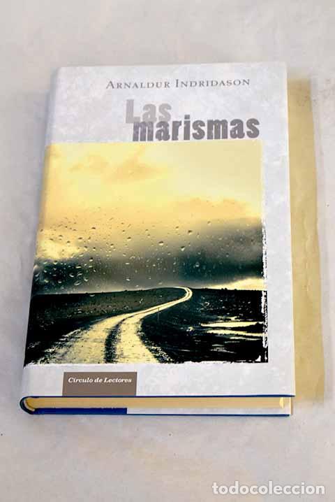 Libros: Las marismas: Indridason, Arnaldur.- Indridason, Arnaldur