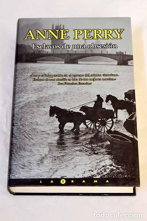 books: Esclavos de una obsesi&oacute;n.- Perry, Anne