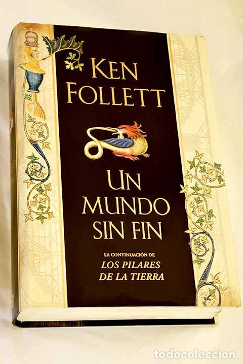 books: Un mundo sin fin: Follett, Ken.- Follett, Ken
