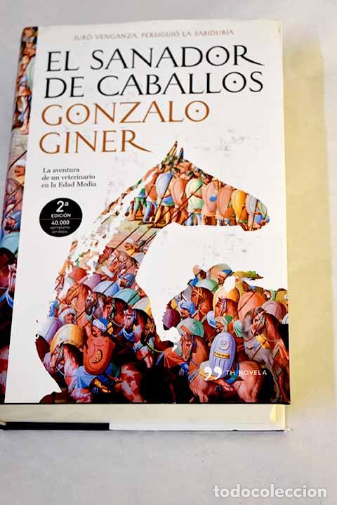 books: El sanador de caballos.- Giner, Gonzalo