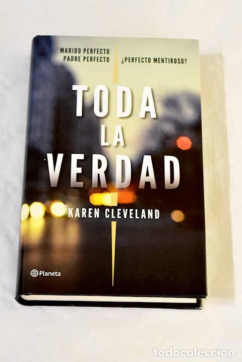 books: Toda la verdad: Cleveland, Karen.- Cleveland, Karen