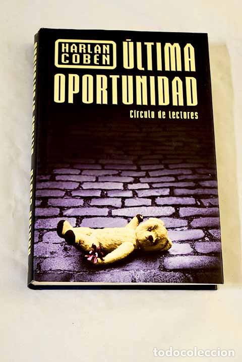 books: &Uacute;ltima oportunidad: Coben, Harlan.- Coben, Harlan