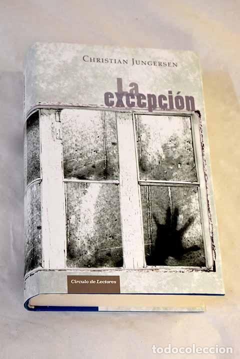 books: La excepci&oacute;n: Jungersen, Christian.- Jungersen, Christian