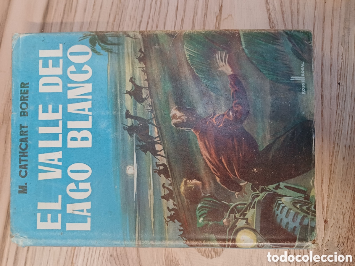 Libros: El valle del lago blanco, 1&deg; ed.1952