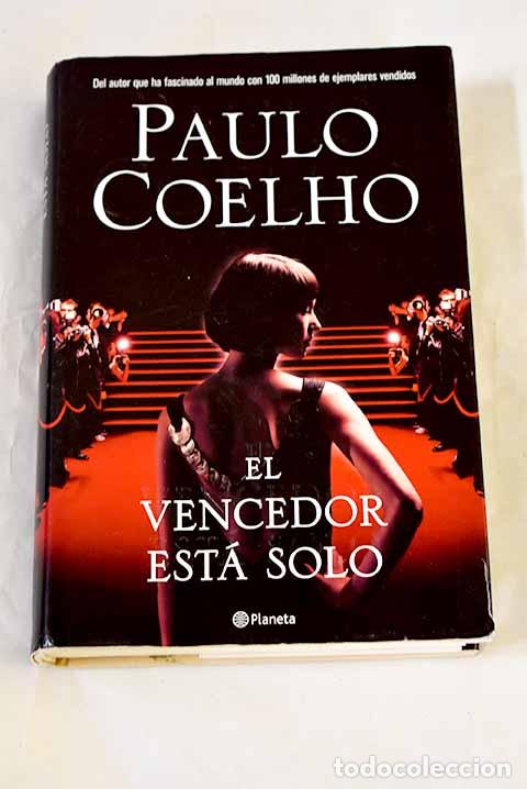 Libros: El vencedor est&aacute; solo.- Coelho, Paulo