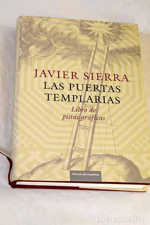 Libros: Las puertas templarias: libro de pistas gr&aacute;ficas.- Sierra, Javier