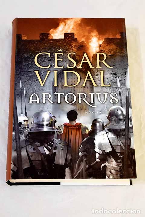 Libros: Artorius: Vidal, C&eacute;sar.- Vidal, C&eacute;sar