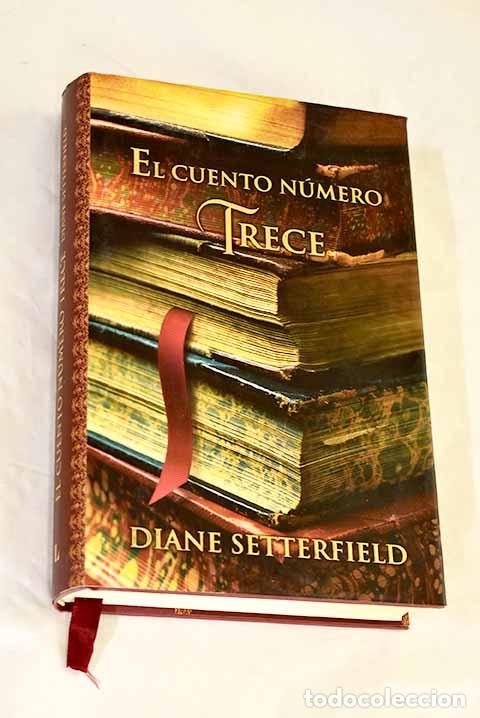 Livros em segunda m&atilde;o: El cuento n&uacute;mero trece.- Setterfield, Diane