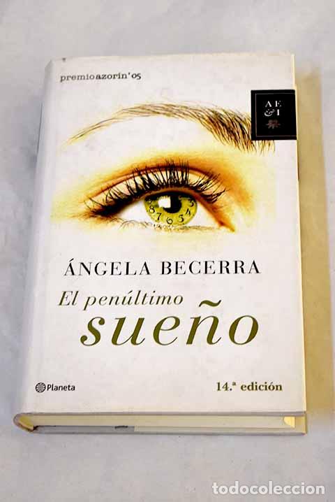 Livros em segunda m&atilde;o: El pen&uacute;ltimo sue&ntilde;o: Becerra, &Aacute;ngela.- Becerra, &Aacute;ngela
