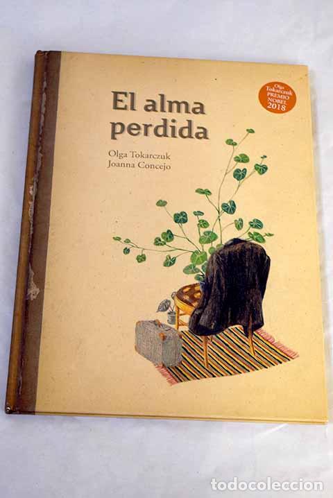 Libros: El alma perdida: Tokarczuk, Olga.- Tokarczuk, Olga
