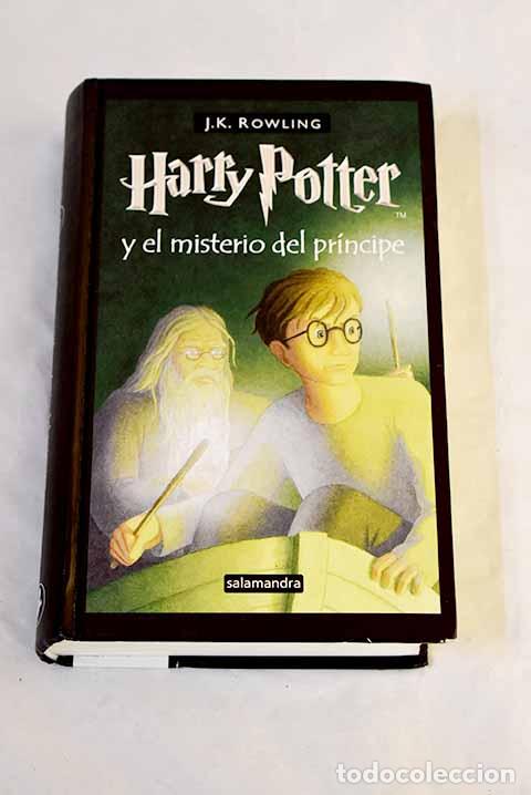Libros: Harry Potter y el misterio del principe.- Rowling, J. K.
