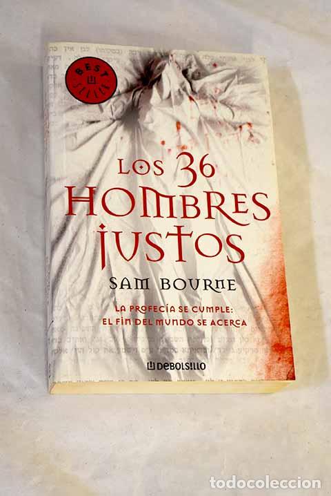 Libri di seconda mano: Los 36 hombres justos.- Bourne, Sam