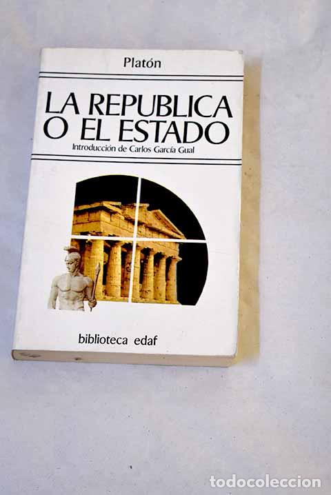 Libri di seconda mano: La rep&uacute;blica: Plat&oacute;n.- Plat&oacute;n