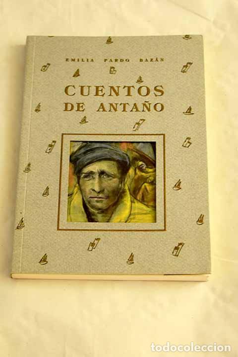 Libros: Cuentos de anta&ntilde;o: Pardo Baz&aacute;n, Emilia.- Pardo Baz&aacute;n, Emilia
