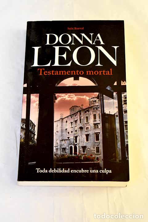 Livres: Testamento mortal: Leon, Donna.- Leon, Donna