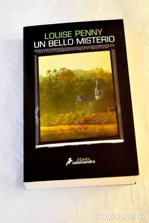 Livres: Un bello misterio: Penny, Louise.- Penny, Louise