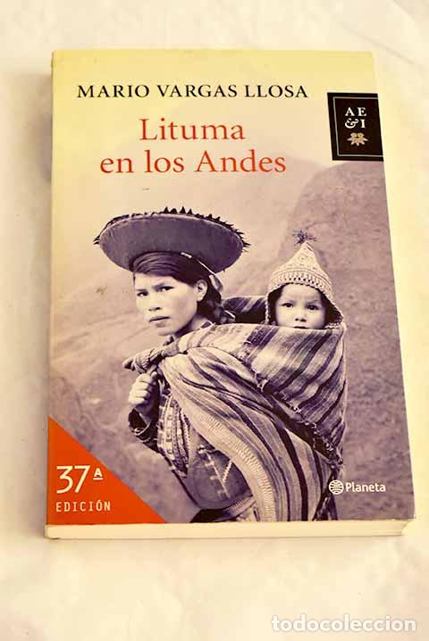 Livres: Lituma en los Andes: Vargas Llosa, Mario.- Vargas Llosa, Mario