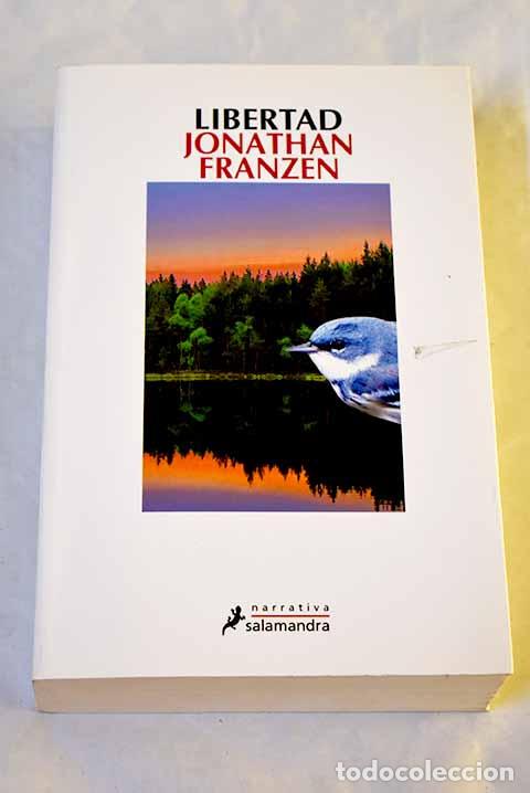 Livres: Libertad: Franzen, Jonathan.- Franzen, Jonathan