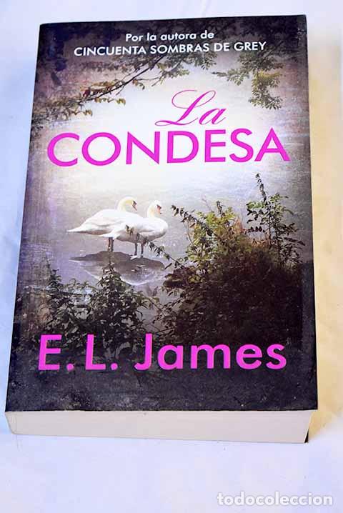 Libri di seconda mano: La condesa: James, E. L..- James, E. L.