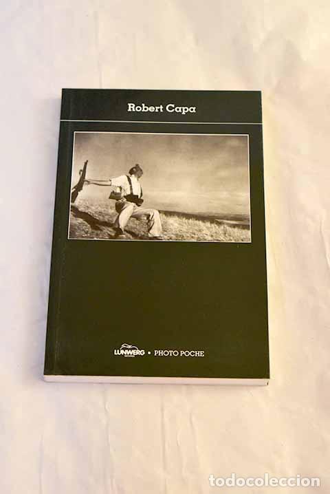 Libros: Robert Capa: : Lunwerg Editores.