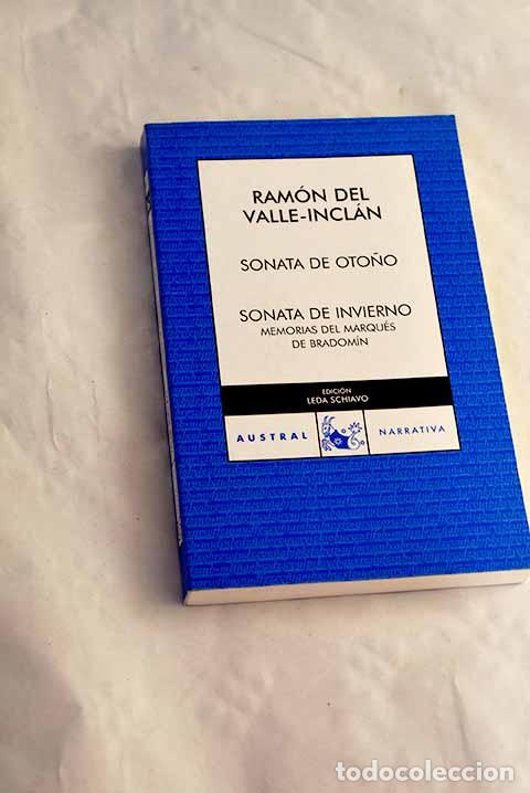 Libros: Sonata de oto&ntilde;o: Sonata de invierno : memorias del marqu&eacute;s de Bradom&iacute;n.- Valle-Incl&aacute;n, Ram&oacute;n del