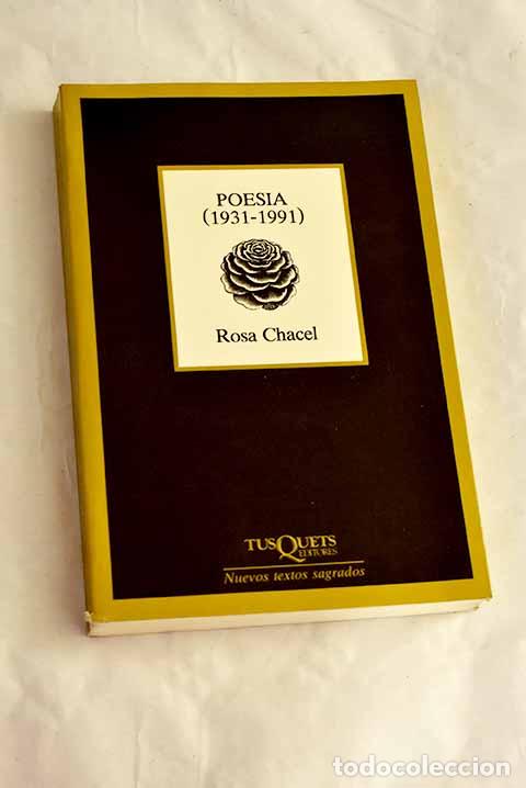 Libros: Poes&iacute;a : (1931-1991).- Chacel, Rosa