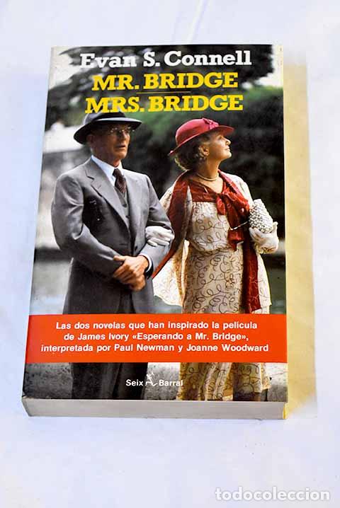 Libros: Mr. Bridge: Mrs. Bridge.- Connell, Evan S.