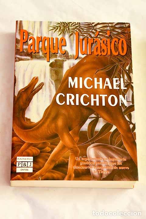 B&uuml;cher: Parque jur&aacute;sico: Crichton, Michael.- Crichton, Michael