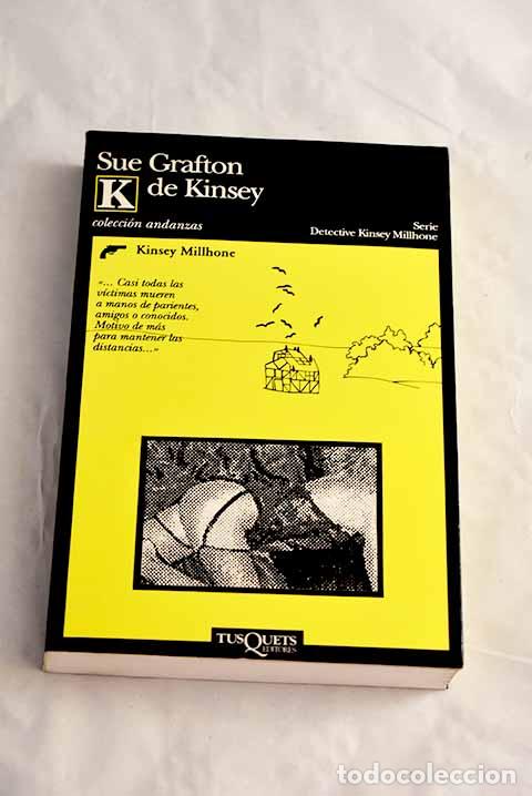 Livros em segunda m&atilde;o: K de Kinsey: Grafton, Sue.- Grafton, Sue