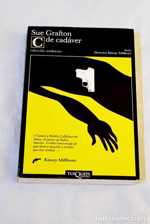 Livros em segunda m&atilde;o: C de cad&aacute;ver: Grafton, Sue.- Grafton, Sue