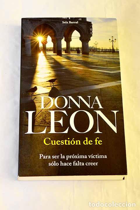 Libri di seconda mano: Cuesti&oacute;n de fe: Leon, Donna.- Leon, Donna