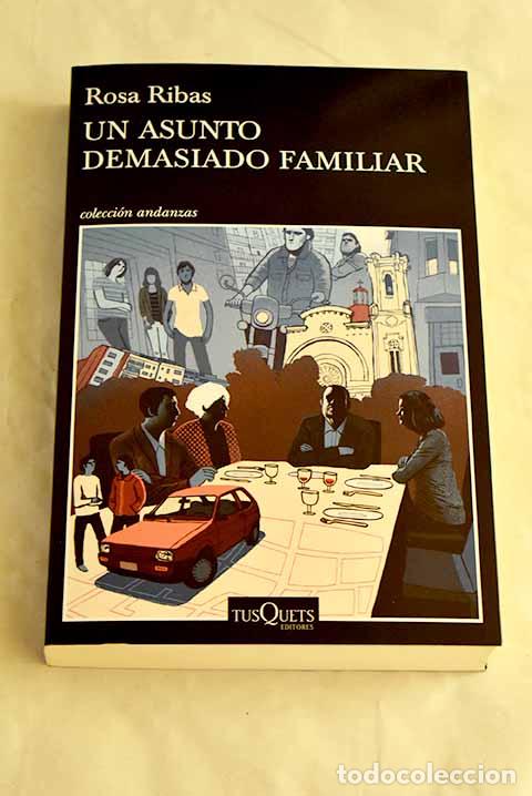 Libri di seconda mano: Un asunto demasiado familiar.- Ribas, Rosa