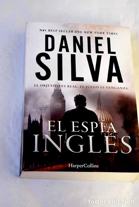 Libri di seconda mano: El esp&iacute;a ingl&eacute;s: Silva, Daniel.- Silva, Daniel