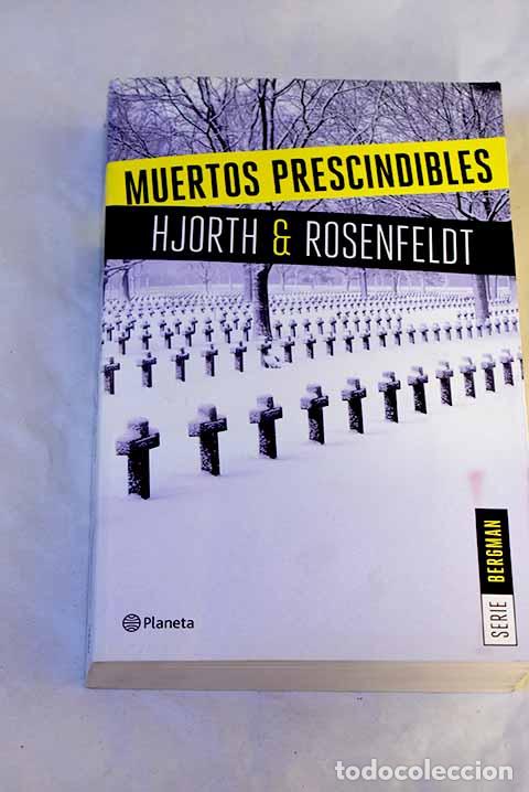 Libri di seconda mano: Muertos prescindibles.- Hjorth, Michael