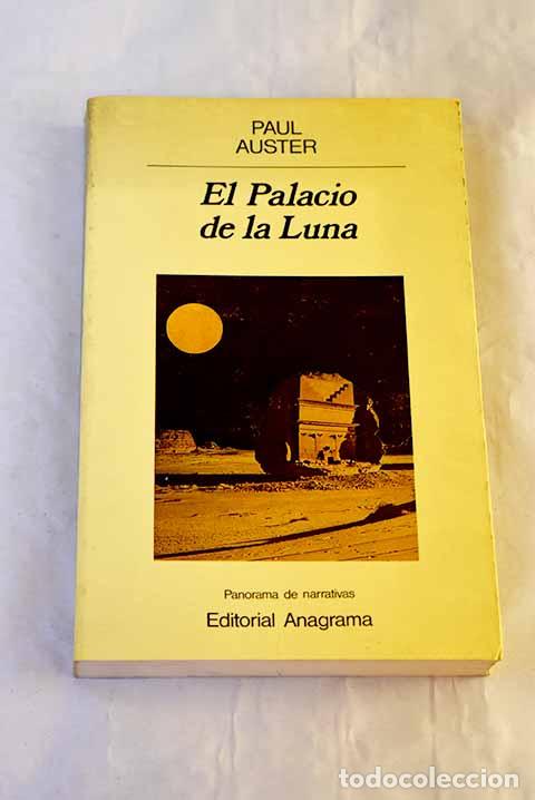 Libri di seconda mano: El palacio de la luna.- Auster, Paul