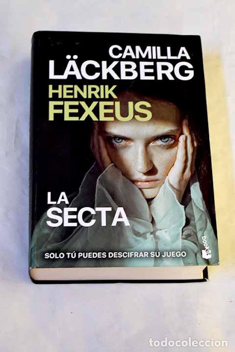 Libri di seconda mano: La secta: Lackberg, Camilla.- Lackberg, Camilla